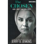 The Chosen - Book 3, And I Will Give You Rest By Jerry B. Jenkins